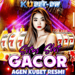 Kubet: Agen Slot Gacor Terbaik Resmi di Indonesia