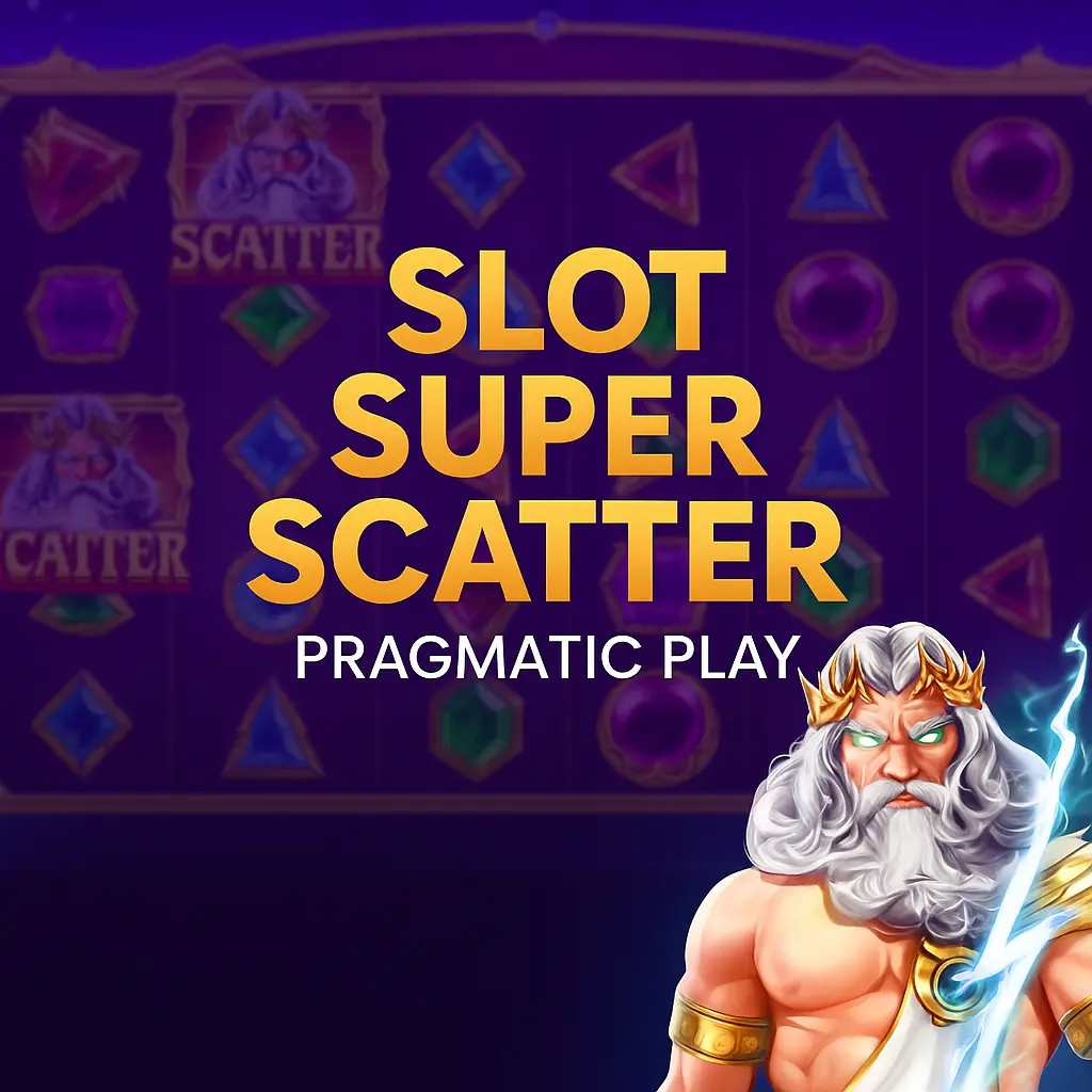 Panduan Bermain Slot Super Scatter di Pragmatic Play: Strategi, Pola, dan Langkah Curang